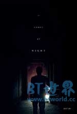 黑夜造访(2017) 1080PBT种子下载_黑夜造访1080P迅雷下载